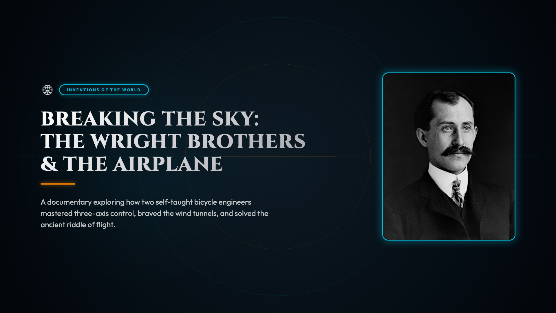Breaking the Sky: The Wright Brothers and the Airplane